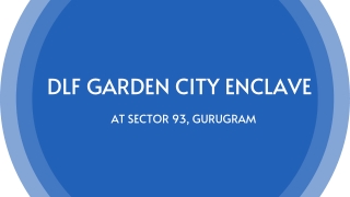 DLF Garden City Enclave At Sector 93 Gurugram - PDF