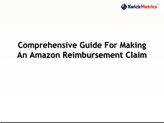 Comprehensive Guide For Making An Amazon Reimbursement Claim