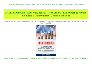 [Pdf]$$ 1# Inflationsbuch  Alles wird teurer - Was du jetzt tun solltest & wie du die Krise ÃƒÂ¼berwindest (German Editi