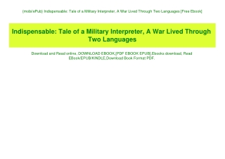 {mobiePub} Indispensable Tale of a Military Interpreter  A War Lived Through Two Languages [Free Ebook]