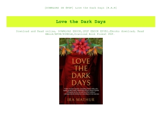 [DOWNLOAD IN @PDF] Love the Dark Days [R.A.R]