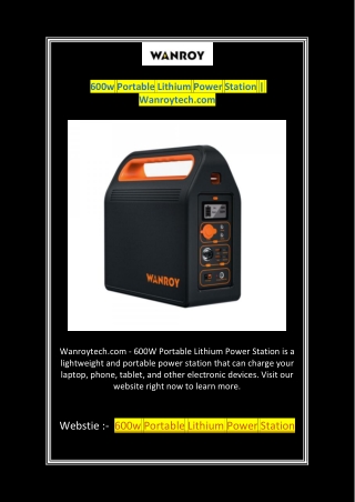 600w Portable Lithium Power Station | Wanroytech.com