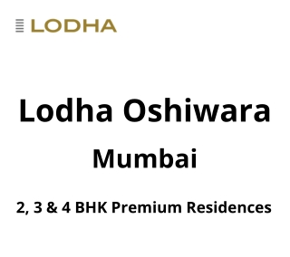 Lodha Oshiwara Mumbai | E-Brochure