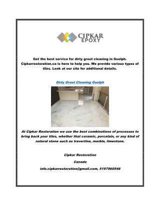 Dirty Grout Cleaning Guelph | Cipkarrestoration.ca