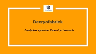Opleiding cryolipolyse- decryofabriek