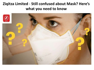 Ziqitza Limited - Still confused about Mask Here’s what you need to know