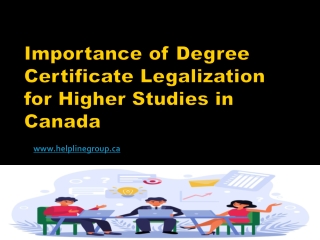 Importance of Degree Certificate Legalization for Higher Studies