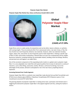 Polyester Staple Fiber Market Key Drivers & On-Going Trends 2022 to 2030
