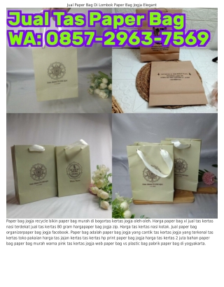 O85ᜪ•2ᑫϬ3•ᜪ5Ϭᑫ (WA) Jual Paper Bag Custom Paper Bag 25 Cm