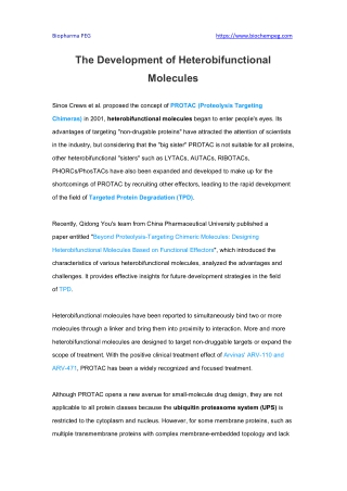 The Development of Heterobifunctional Molecules