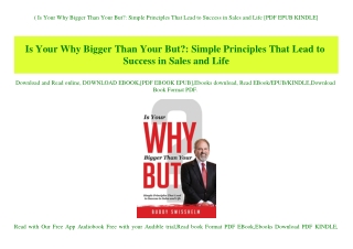 (B.O.O.K.$ Is Your Why Bigger Than Your But Simple Principles That Lead to Success in Sales and Life [PDF EPUB KINDLE]