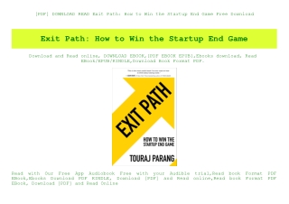 [PDF] DOWNLOAD READ Exit Path How to Win the Startup End Game Free Download