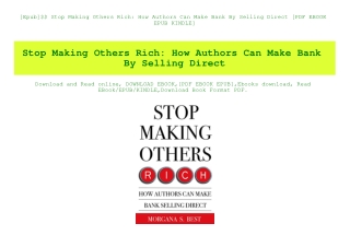 [Epub]$$ Stop Making Others Rich How Authors Can Make Bank By Selling Direct [PDF EBOOK EPUB KINDLE]
