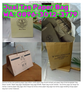 Ô896·ᣮÔI2·ᣮ779 (WA) Tempat Buat Paper Bag Di Jogja Paper Bag Jogja 22x22