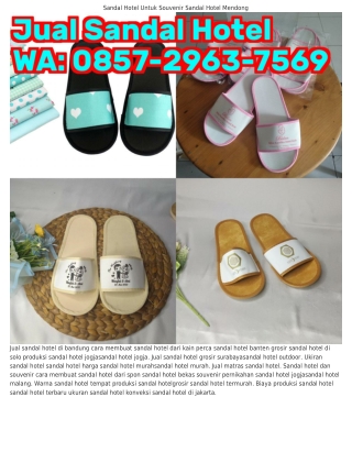 Ö85ᜪ.ᒿ9Ϭᣮ.ᜪ5Ϭ9 (WA) Sandal Hotel Yogyakarta Harga Sandal Hotel
