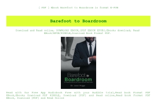 [ PDF ] Ebook Barefoot to Boardroom in format E-PUB