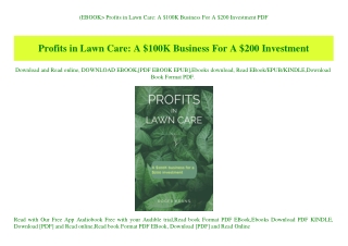 (EBOOK Profits in Lawn Care A $100K Business For A $200 Investment PDF