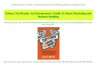 ReadOnline Tattoos  Not Brands An Entrepreneur's Guide To Smart Marketing and Business Building Free Book