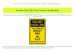 [[F.r.e.e D.o.w.n.l.o.a.d R.e.a.d]] You Bet Your Life Your Guide to Deadly Risk 'Full_Pages'