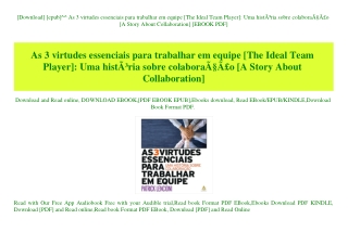 [Download] [epub]^^ As 3 virtudes essenciais para trabalhar em equipe [The Ideal Team Player] Uma histÃƒÂ³ria sobre cola