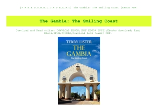 [F.R.E.E D.O.W.N.L.O.A.D R.E.A.D] The Gambia The Smiling Coast [EBOOK PDF]