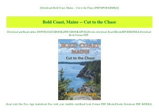 (Download) Bold Coast  Maine -- Cut to the Chase [PDF EPUB KINDLE]