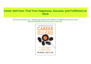 PDF) Career Self-Care Find Your Happiness  Success  and Fulfillment at Work (Ebook pdf)