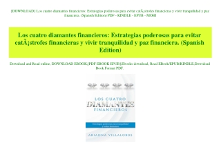{DOWNLOAD} Los cuatro diamantes financieros Estrategias poderosas para evitar catÃƒÂ¡strofes financieras y vivir tranqui