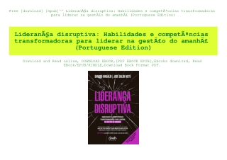 Free [download] [epub]^^ LideranÃƒÂ§a disruptiva Habilidades e competÃƒÂªncias transformadoras para liderar na gestÃƒÂ£o