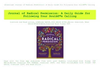 (Download) Journal of Radical Permission A Daily Guide for Following Your SoulÃ¢Â€Â™s Calling (READ PDF EBOOK)