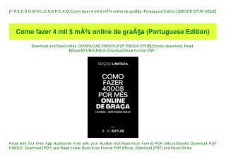 [F.R.E.E D.O.W.N.L.O.A.D R.E.A.D] Como fazer 4 mil $ mÃƒÂªs online de graÃƒÂ§a (Portuguese Edition) [EBOOK EPUB KIDLE]