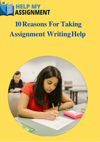 10 Reasons For Taking Assignment Writing Help