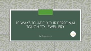 10 Ways To Add Your Personal Touch To