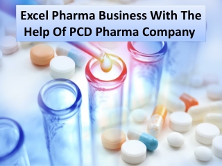 Key Advantages Of Working With PCD Pharma