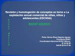 Revisi n y homologaci n de conceptos en torno a La explotaci n sexual comercial de ni as, ni os y adolescentes ESCNNA