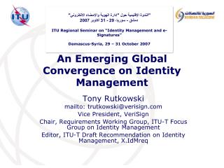 An Emerging Global Convergence on Identity Management