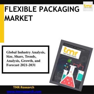 Flexible Packaging Market | Offers Highly Beneficial Properties