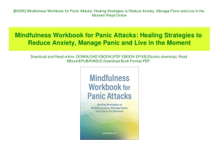 [BOOK] Mindfulness Workbook for Panic Attacks Healing Strategies to Reduce Anxiety  Manage Panic and Live in the Moment