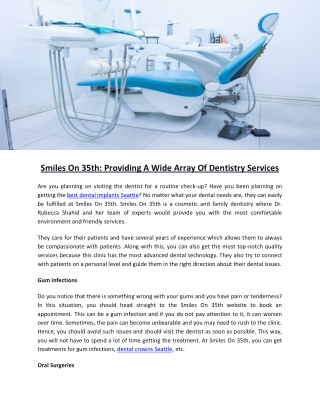 Smiles On 35th: Providing A Wide Array Of Dentistry Services