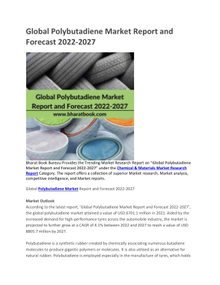 Global Polybutadiene Market Report and Forecast 2022-2027