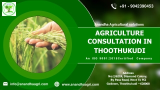 Classic Agricultural Consultation in Thoothukudi