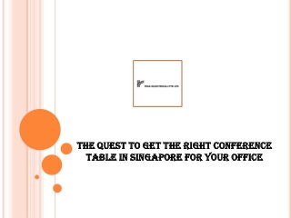 The Quest to Get the Right Conference Table in Singapore for your Office