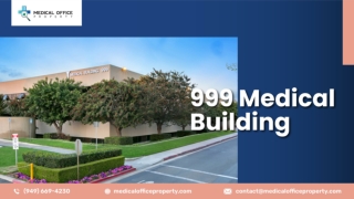 999 MEDICAL BUILDING