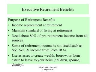 Executive Retirement Benefits
