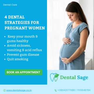 4 Dental Strategies for pregnant women |Dental Clinic in Yelahanka | Dental Sage