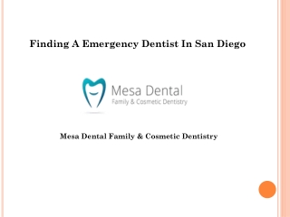 Finding A Emergency Dentist In San Diego