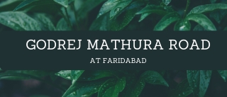 Godrej Mathura Road At Faridabad - Download PDF