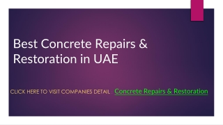 Best Concrete Repairs & Restoration in UAE