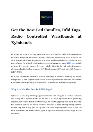 Get the Best Led Candles, Rfid Tags, Radio Controlled Wristbands at Xylobands