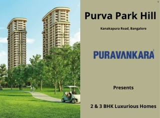 Purva Park Hill Kanakapura Road Bangalore- E  Brochure